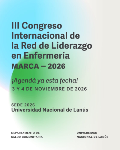 III Congreso internacional de Red de Liderazgo en Enfermer&iacute;a