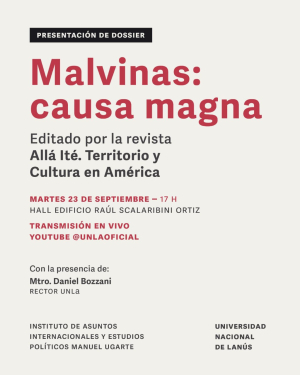 Presentación del Dossier “Malvinas: Causa Magna&quot;