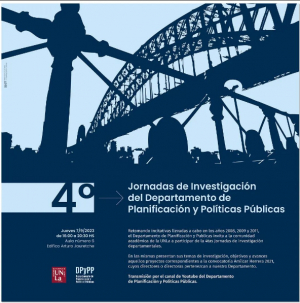 4° Jornadas de investigación del Departamento de Planificación y Políticas Públicas