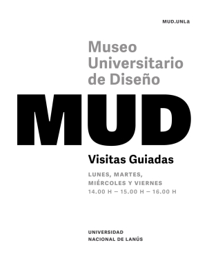 Visitas guiadas al Museo Universitario de Diseño (MUD)