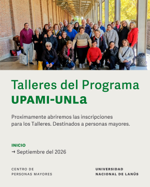 Inscripci&oacute;n a los talleres del Programa UPAMI-UNLa