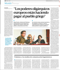 &quot;Los poderes oligárquicos europeos están haciendo pagar al pueblo griego&quot;