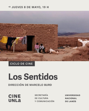 Invitamos a la proyeccción del film &quot;Los Sentidos&quot; de Marcelo Burd