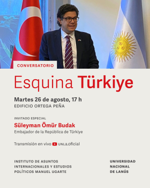 El embajador de Türkiye disertará en la UNLa