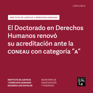 La CONEAU otorgó la categoría “A” al Doctorado en Derechos Humanos
