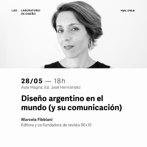 Charla: &quot;El diseño argentino en el mundo (y su comunicación)&quot;