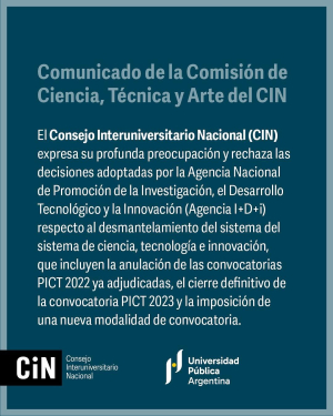 Comunicado de la Comisi&oacute;n de Ciencia, T&eacute;cnica y Arte del CIN