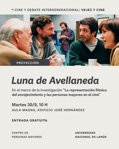 Cine y debate intergeneracional con &quot;Luna de Avellaneda&quot;