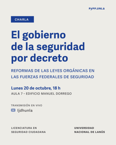 Charla sobre seguridad y leyes orgánicas en las fuerzas federales
