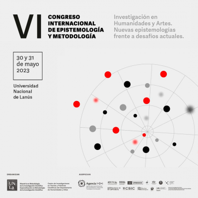 Llega el VI Congreso Internacional de Epistemología y Metodología &quot;Investigación en Humanidades y Artes. Nuevas epistemologías frente a desafíos actuales&quot;