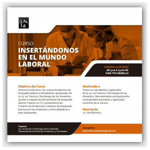 Para estudiantes avanzados de Alimentos: &quot;Insertándonos en el mundo laboral&quot;