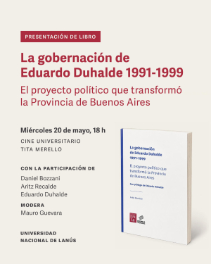 Presentaci&oacute;n del libro "La gobernaci&oacute;n de Eduardo Duhalde 1991-1999"