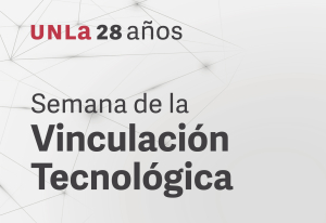 Actividades el 4 de junio en el marco de la Semana de la Vinculación Tecnológica