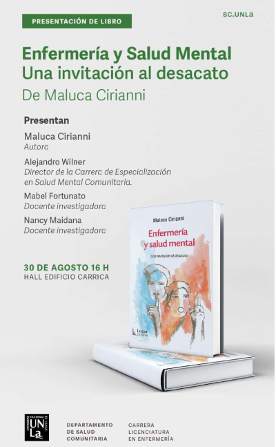Presentan el libro &quot;Enfermería y Salud Mental. Una invitación al desacato&quot;
