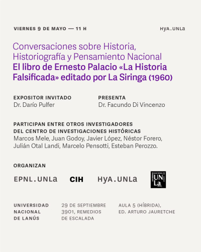 Debate sobre el libro &quot;La historia falsificada&quot; de Ernesto Palacio