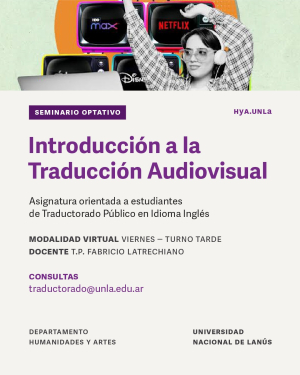 El Traductorado P&uacute;blico en Idioma Ingl&eacute;s ofrece nuevos seminarios optativos para el segundo cuatrimestre