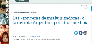 Las «zonceras desmalvinizadoras» o la derrota Argentina por otros medios