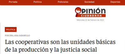 Las cooperativas son las unidades básicas de la producción y la justicia social
