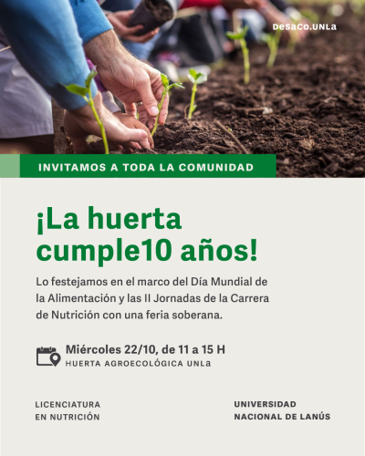 ¡Nuestra huerta cumple 10 años!