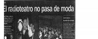 El radiotratro no pasa de moda