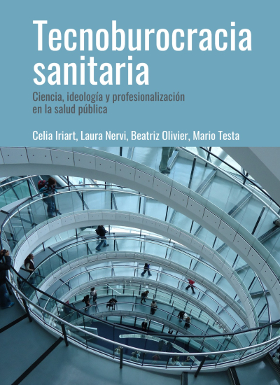 &quot;Tecnoburocracia sanitaria&quot;: Nuevo lanzamiento de Cuadernos del ISCo