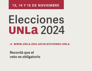 Elecciones UNLa 2024: se habilita el voto virtual para todos los claustros