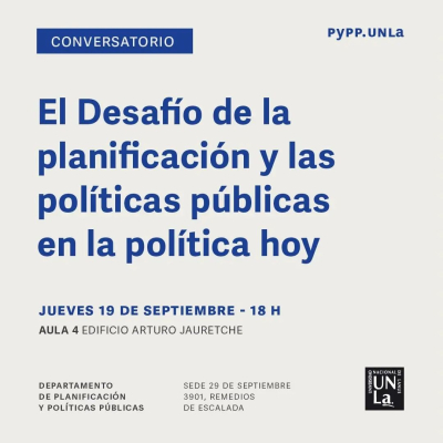 Conversatorio &quot;El desafío de la planificación y las políticas públicas en la política hoy&quot;